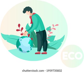 Save our planet and protect environment. Nature and ecology modern graphic design poster. Guy leans towards small globe. Man thinking about environment and caring for nature. Person looks at globe