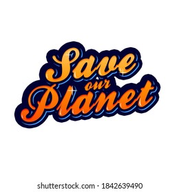 Save our planet text - PNG
