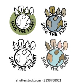 Save our planet. World Earth Day. Vector illustration of the globe. Inscription. Energy saving and ecology concept.
