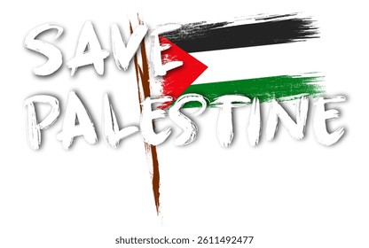 Save Palestine, Free Palestine and Palestine must be free