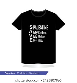 Save Palestine Lettering phrase on black color t-shirt in white background. Vector design element, lettering of motivational phrase, Vector typography t-shirt. White color lettering in black