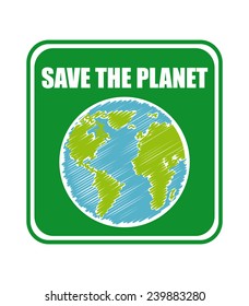 save the planet