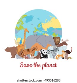 Save the planet baner. Various animals stands or sits on background of globe. Poster with elephant, giraffe, panda, fox, monkey, ostrich, bear, tiger, camel, kangaroo, parrot, zebra, lion.