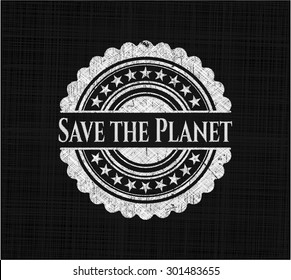 Save the Planet chalk emblem written on a blackboard