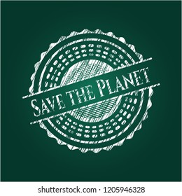Save the Planet chalkboard emblem on black board