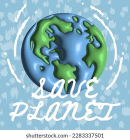 Save the planet concept banner in 3d realistic style with planet. World environment day, Earth Day, Ecology, Nature concepts. April 22 holiday poster. Green Eco Earth card isolated on blue background.