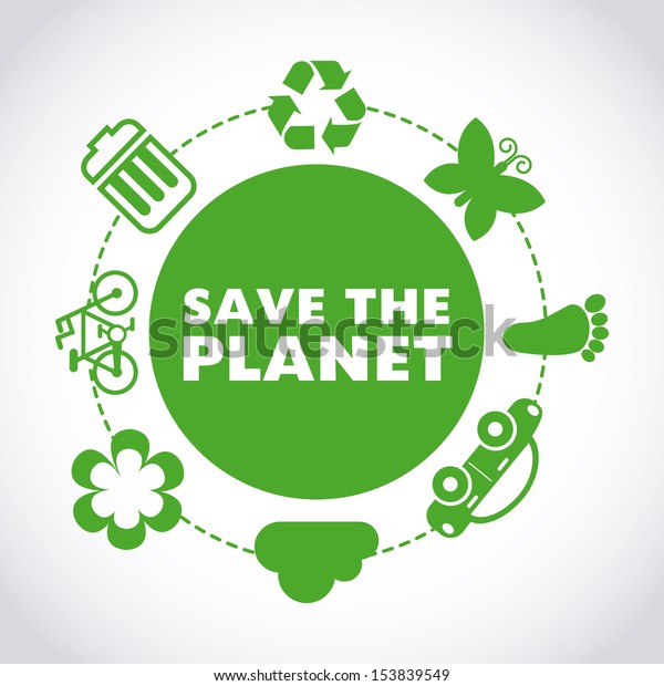 save the planet design over gray background\
vector illustration