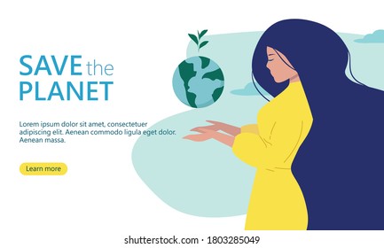 Save the planet. Earth Day. Beauty girl holds globe with sprouting plant in her hands. Environmental protection. Ecology concept. Vector illustration for social poster, banner, landing page