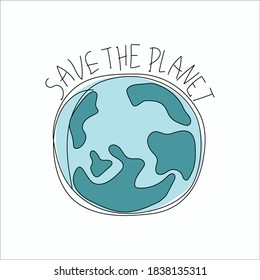 Save the planet. Earth ecology vector illustration concept. environmental conservation, zero waste, no plastic. Print for organic packaging, clothing, and eco-friendly packaging.