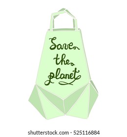 Save the planet. Eco bag with a hand drawn inscription. Origami package, isolated object.
