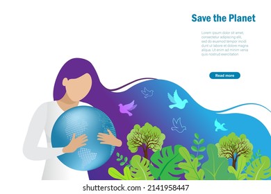 Save the planet and forest. Woman hold green planet in arm 
for protection. Care for nature, ecology, world environment day, earth day and global warming concept. For web template, banner and poster.