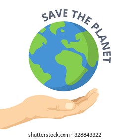 Save the planet. Hand palm and Earth. Modern flat design vector illustration. Isolated on white background