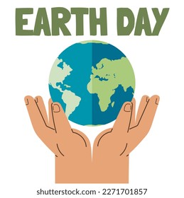 Save planet. Hands holding globe, earth. Earth day concept for poster. Globe with green plant sprout. Planet with world ocean and continents. Symbol of caring for nature, environment and ecology