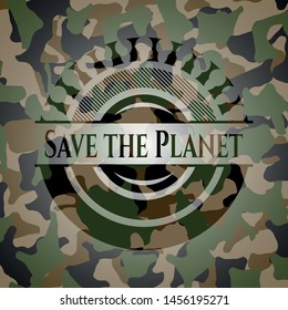 Save the Planet on camouflage texture. Vector Illustration. Detailed.