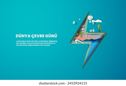 Dünya Çevre Günü. Save planet of people and living things and energy concept, paper illustration and 3d paper.
Translation: World Environment Day.