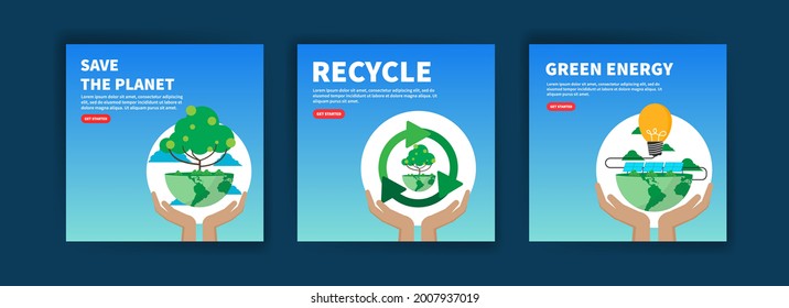 Save the planet. Recycle. Green energy. Ecology banners for website, social media posts, postcards, cards and backgrounds.