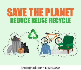 Save the planet reduce reuse recycle