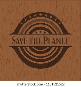 Save the Planet retro wood emblem