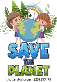 Save the planet text for banner or poster design illustration