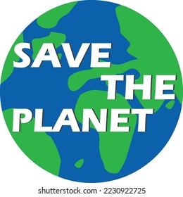 save the planet typography with world icon design. climate change concept. transparent art. for printing uses, t shirt design, label, banner and more. 