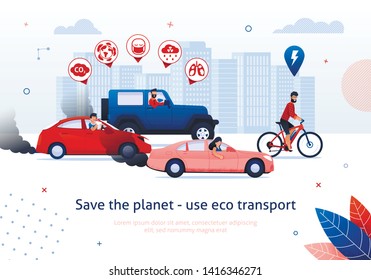 Save Planet Use Eco Transport. Man Ride Electric Bicycle. People Drive Petrol Engine Car Vector Illustration. Global Warming Problem. CO2 Smog Health Bad Effect. Ecology Danger. Clean Transport