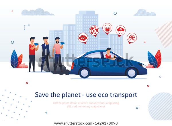 Save Planet Use Eco Transport. Man Drive\
Petrol Engine Car People Cough Vector Illustration. Dirty Air Lung\
Problem Health Danger. Atmosphere Pollution. Gasoline Transport\
Disadvantage
