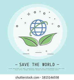 Guardar la ilustración del vector del planeta. Diseño moderno de iconos planos de línea delgada. Concepto de la Tierra o del Día Mundial. Hojas sosteniendo la tierra.
