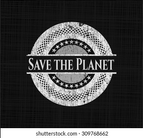 Save the Planet written on a blackboard
