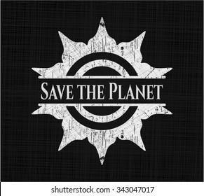 Save the Planet written on a blackboard
