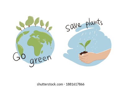 Save Plants, go green, earth day, vector illustration for graphic design, banner and brochure.