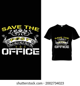 save the post office t-shirt 