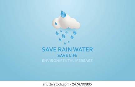 Save Rain water, save life. A powerful environmental message illustration.