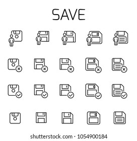Save related vector icon set. Well-crafted sign in thin line style with editable stroke. Vector symbols isolated on a white background. Simple pictograms.
