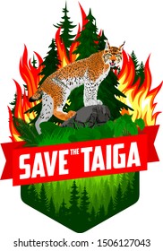  Save the taiga forest woodland wildfire - Deforestation Concept Vector Illustration emblem with lynx