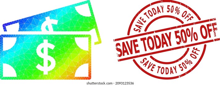 Save Today 50 percent Off grunge stamp and low-poly spectral colored dollar banknotes icon with gradient. Red stamp seal includes Save Today 50 percent Off title inside round and lines shape.