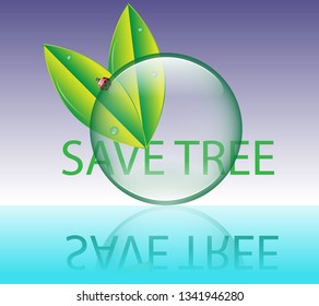 Save Tree - Now times Global Warming issue is high level for all countries and that is serious issue for the Save Earth.