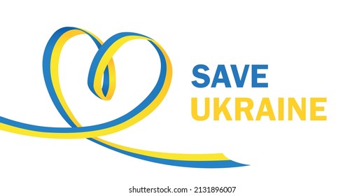 Save Ukraine. Stop War. No war. Stop Russia and Ukraine war. Heart lined with ribbon. Ukraine flag. Vector illustration