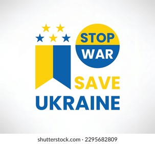Save Ukraine and the Ukrainian Flag: Stop War Concept Vector Illustration or Ukraine Flag Vector Design 
