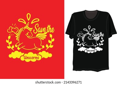 save the unicorns, tshit design