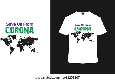 Save Us From Corona Virus T shirt Design Covid-19, corona virus t shirt, template, vintage, apparel