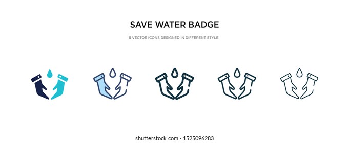 save water badge icon in different style vector illustration. two colored and black save water badge vector icons designed in filled, outline, line and stroke style can be used for web, mobile, ui