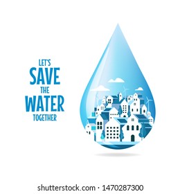 Save water concept. Concept of eco and world water day.