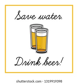 Save Water Drink Beer Poster
