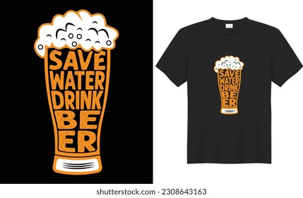 Ahorre agua para beber cerveza diseño de camisetas. 