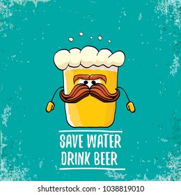 Save water drink beer vector concept illustration. vector funky beer character with funny slogan for print on tee or poster. International beer day label