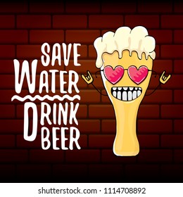 Save water drink beer vector concept illustration. vector funky beer character with funny slogan for print on tee or poster. International beer day label