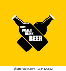 Save water drink beer vector poster design template with beer bottle silhouette. Craft beer logo or label for brewery