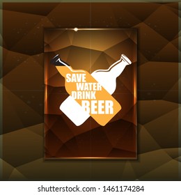 Save water drink beer vector poster design template with beer bottle silhouette on golden crystal background. Craft beer logo or label for brewery 
