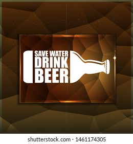 Save water drink beer vector poster design template with beer bottle silhouette on golden crystal background. Craft beer logo or label for brewery 