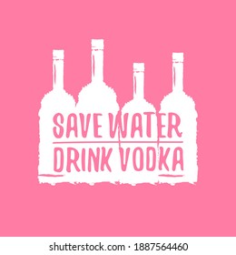 674 Vodka Quote Images, Stock Photos & Vectors | Shutterstock